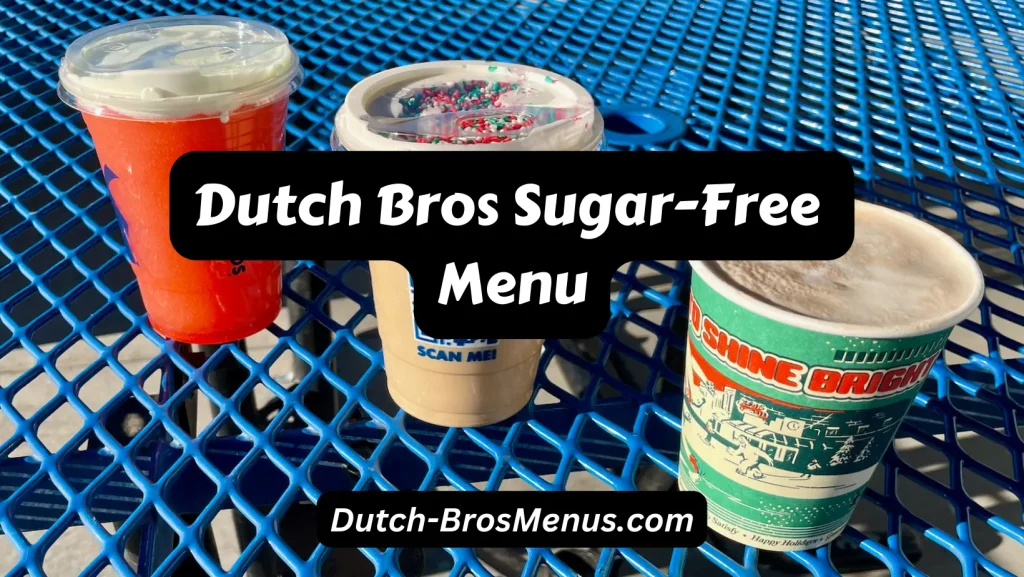 Dutch Bros Sugar-Free Menu