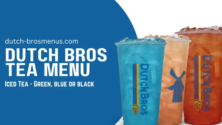 dutch bros tea menu