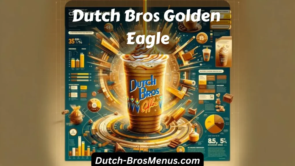 Dutch Bros Golden Eagle